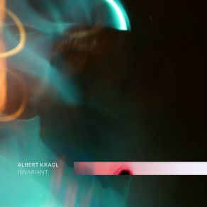 Download track Invariant Albert Kragl