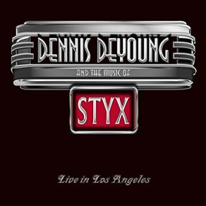 Download track Babe - Live Dennis DeYoung