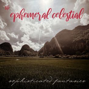 Download track Celestial Electrical Infusions Sophisticated Fantasies