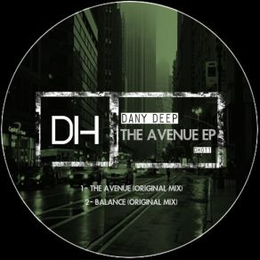 Download track The Avenue (Original Mix) Dany Deep