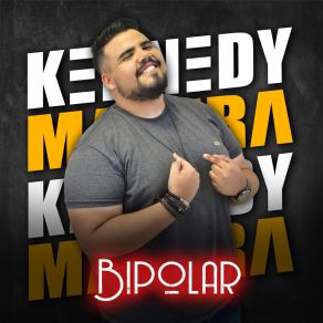 Download track Bipolar Kennedy Maffra