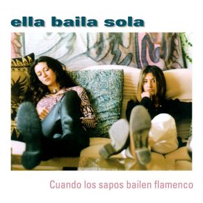 Download track Cuando Los Sapos Bailen Flamenco Ella Baila Sola