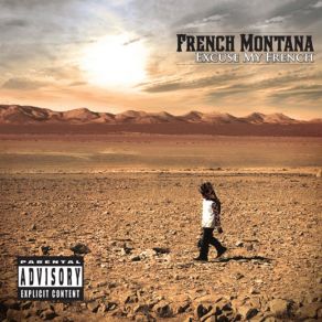 Download track Aint Worried About Nuthin French Montana