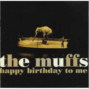 Download track The Best Time Around Muffs, The