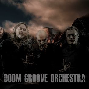 Download track The Belly Of The Beast Doom Groove Orchestra