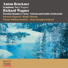 Download track Bruckner: Symphony No. 3 In D Minor, WAB 103 