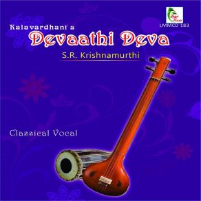 Download track Ekambaresa - Ragam: Suddha Saveri-Talam: Adi S. R. Krishnamurthi