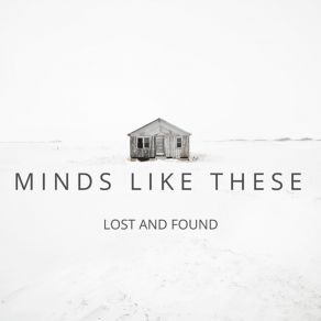 Download track Lost Minds Like These