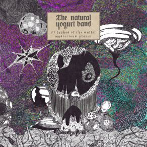 Download track Mysterious Planet The Natural Yogurt Band