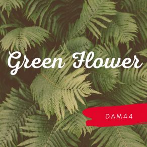 Download track New Flower Dam44