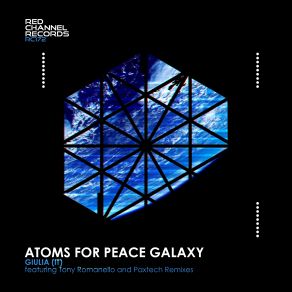 Download track Atoms For Peace Galaxy (Original Mix) GIULIA, GIULIA (IT)