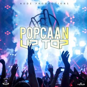 Download track Up Top Popcaan