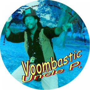 Download track Gramma UncleP Voombastic