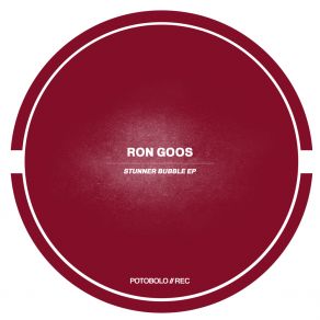 Download track Stunner Bubble (Original Mix) Ron Goos