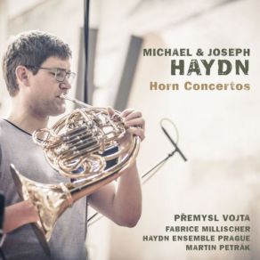 Download track Concertino Per Il Corno E Trombone, MH 86: II. Allegro Molto Fabrice Millischer, Premysl Vojta, Haydn Ensemble Prague, Martin Petrák