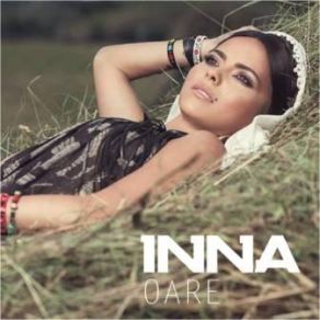 Download track Oare (Radio Version) Inna