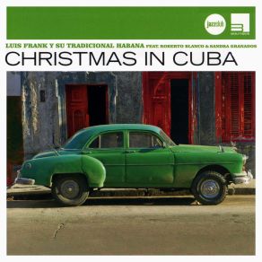 Download track Last Christmas (Vocal: Roberto Blanco) Luis Frank, Su Tradicional Habana