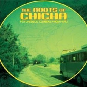 Download track Los Hijos Del Sol - Si Me Quieres The Roots Of Chicha
