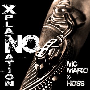 Download track No Xplanation (House Mix) Hoss