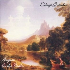 Download track August In The Urals Deluge Grander