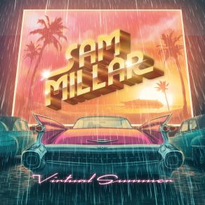 Download track When The Summer Ends Sam Millar