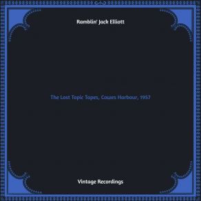 Download track Tom Joad Ramblin' Jack Elliott