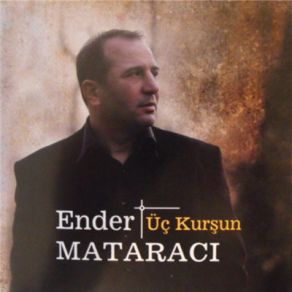 Download track Ayrılan Kavuşmazmı Ender Mataracı