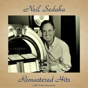 Download track The Diary (Remastered 2016) Neil Sedaka