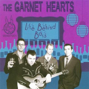 Download track Life Behind Bars The Garnet Hearts