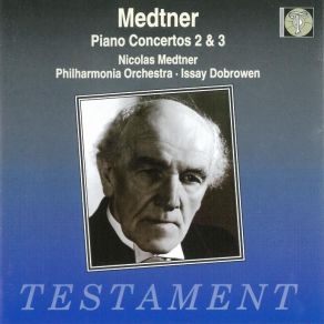 Download track Piano Concerto No. 3, Op. 60 - I. Con Moto Largamente - Nikolai Medtner