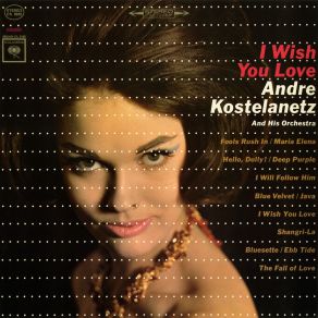 Download track I'll Get By André Kostelanetz