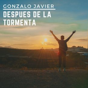 Download track Despues De La Tormenta (Original Mix) Javier Gonzalo