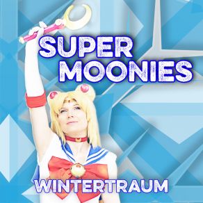 Download track Kämpfe Sailor Moon (Remix) Super Moonies