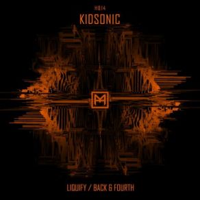 Download track Liquify Kidsonic