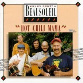 Download track Hot Chili Mama BeauSoleil