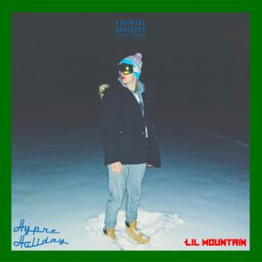 Download track Lil Mountain Hypre Holiday