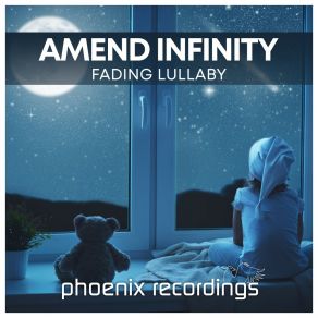 Download track Fading Lullaby (Radio Mix) Amend Infinity