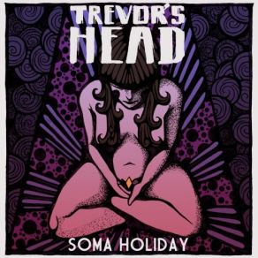 Download track Verbal Hygiene Trevor's Head, Trevors Head