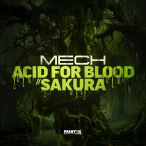 Download track Acid For Blood Mech