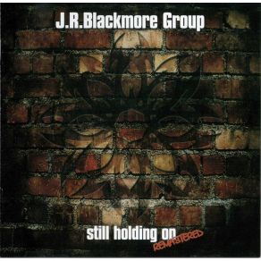 Download track Don't Walk Away J. R. Blackmore Group