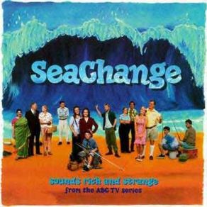 Download track SeaChange (Theme Song) Wendy Morrison, Richard Pleasance