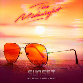 Download track Sunset (Michael Cassette Extended Remix) Midnight