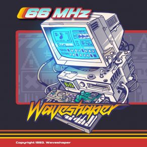 Download track 66 MHz Waveshaper