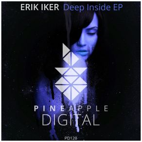 Download track Deep Inside (Original Mix) Erik Iker