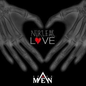 Download track Nuklear Love (Radio Edit) Space Men