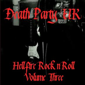 Download track The Creeping Terror Death Party UK