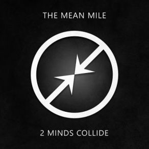 Download track The Leader Left My Way Two Minds Collide