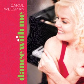 Download track Time To Dance Cha Cha Cha (Ya Llegó La Hora) Carol Welsman