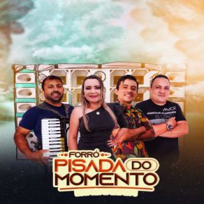 Download track Dna Do Interior Forró Pisada Do Momento