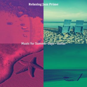 Download track Trio Jazz Soundtrack For Summer Time Relaxing Jazz Prime